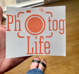 Photog Life Vinyl Stickers ** Small and Large