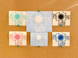 Photog Life Vinyl Stickers ** Small and Large